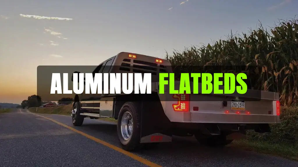 How Aluminum Flatbeds Help Fleets Save on Fuel, Repairs, and Downtime 1 Aluminum flatbed truck