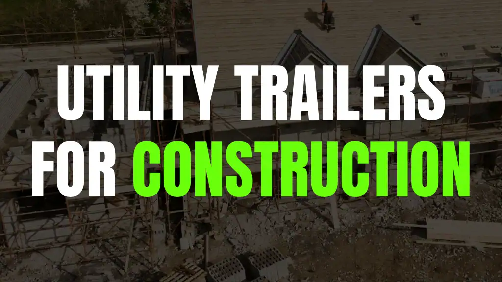 utility trailers for construction businesses in pa