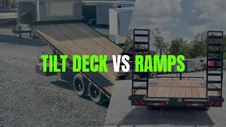 tilt deck vs ramps for hauling equipment