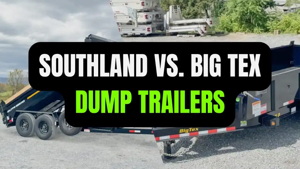Southland vs Big Tex dump trailers for PA residents