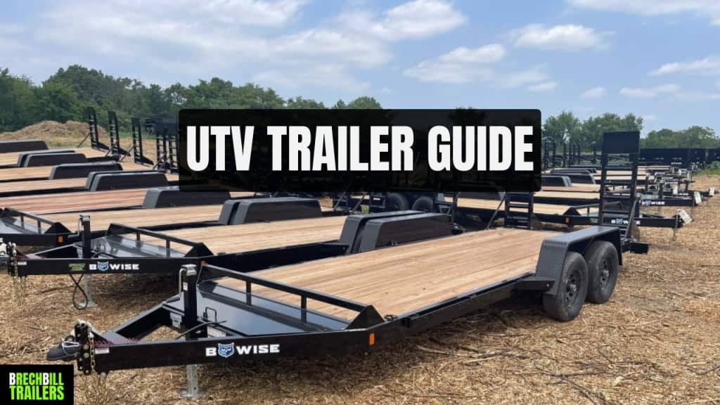 what size trailer for utv and side by side